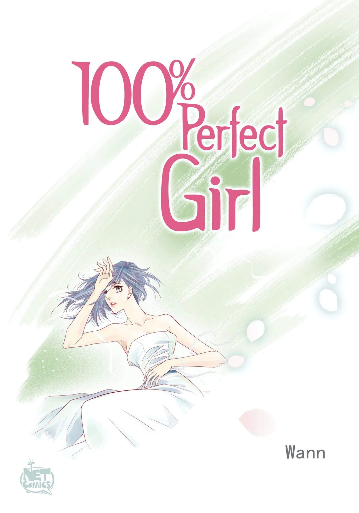 100% Perfect Girl – Webtoon Edition-Chapter 130